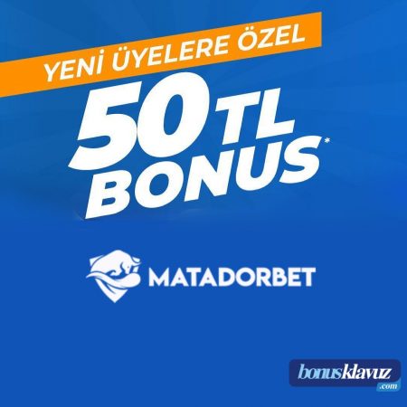 Matadorbet – 50 TL Deneme Bonusu